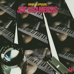 Joe Chambers & Larry Young - Double Exposure