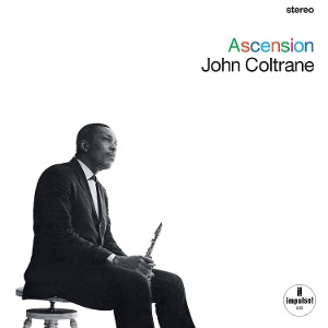 Coltrane, John - Ascension (Edition I & Ii)