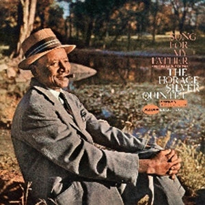 Silver, Horace - Song For My Father