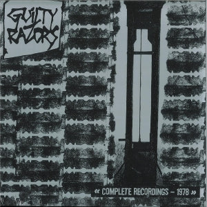 Guilty Razors - Complete Recordings 1977 - 1978