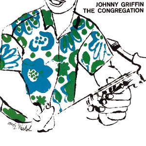 Griffin, Johnny - The Congregation