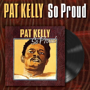 Kelly, Pat - So Proud
