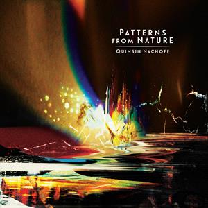 Nachoff, Quinsin - Patterns From Nature