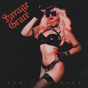 Savage Grace - New York Daze