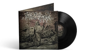 Mors Principium Est - And Death Said Live