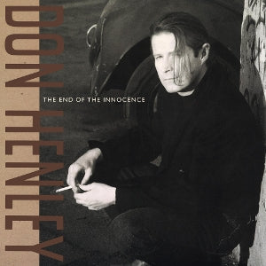 Henley, Don - The End of the Innocence