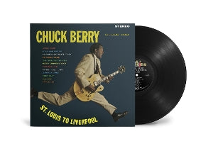 Berry, Chuck - St. Louis To Liverpool