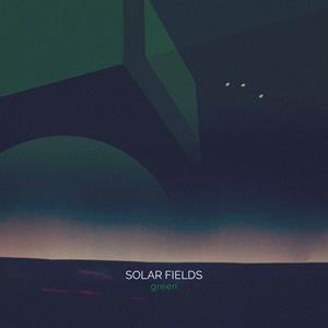 Solar Fields - Green