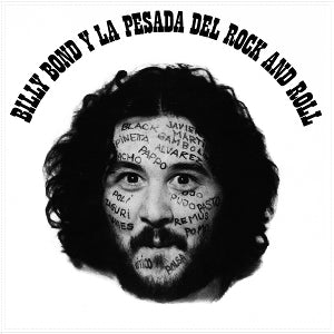 Bond, Billy & La Pesada Del Rock & Roll - Vol. 1
