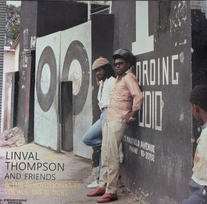 Friends, Linval Thompson and - With the Revolutionairies Vol. 1