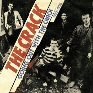 Crack - Going Out With the Crack 82-96