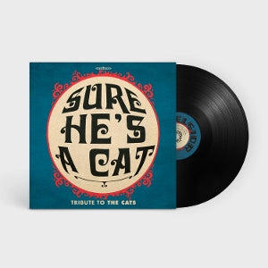 Sure He's a Cat - Tribute To the Cats