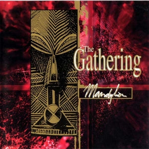 Gathering - Mandylion