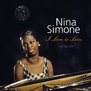 Simone, Nina - I Love To Love - an Ep Selection