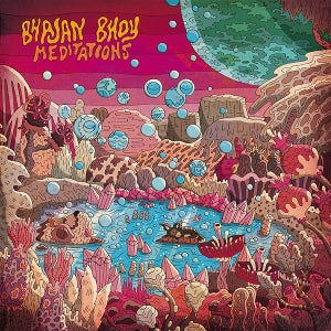 Bhajan Bhoy - Meditations