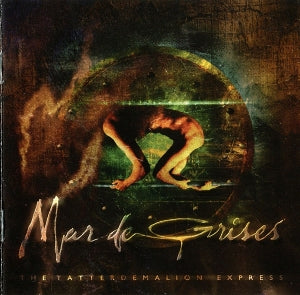 Mar De Grises - The Tatterdemalion Express