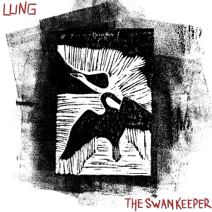 Lung - The Swankeeper