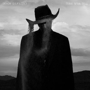 Gilfillian, Devon - Time Will Tell