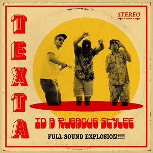 Texta - In a Rubadub Style