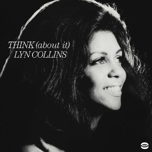 Collins, Lyn - Think (About It)