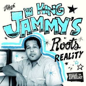 Jammy, King - Roots Reality & Sleng Ten
