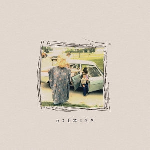 Dismiss - Lost Transmissions: 1995-1996