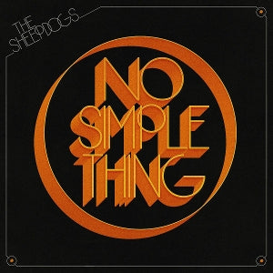 Sheepdogs - No Simple Thing