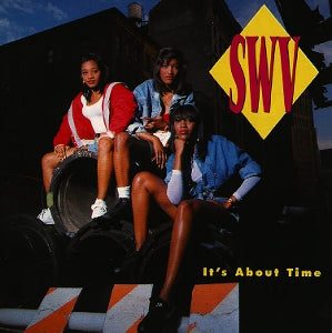 Swv - It's About Time