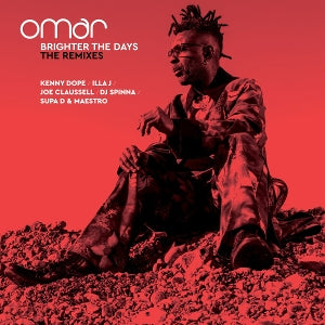 Omar - Brighter the Days - the Remixes