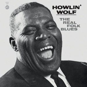 Howlin' Wolf - Real Folk Blues