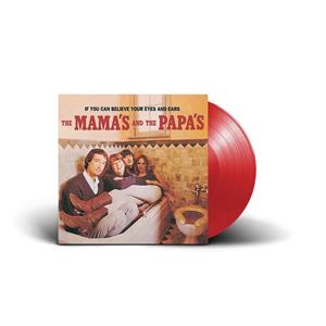 Mamas & the Papas - If You Can Believe Your Eyes and Ears