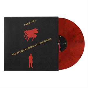Yard Act - You Re Gonna Need a Little Music