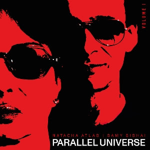 Atlas, Natacha & Samy Bishai - Parallel Universe (Volume 1)