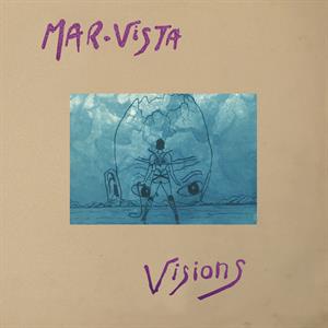 Mar-Vista - Visions of Sodal Ye