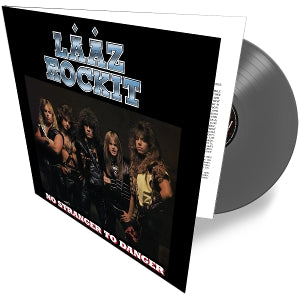 Laaz Rockit - No Stranger To Danger