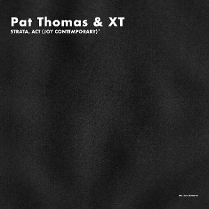 Thomas, Pat & Xt - Strata, Act (Joy Contemporary)*