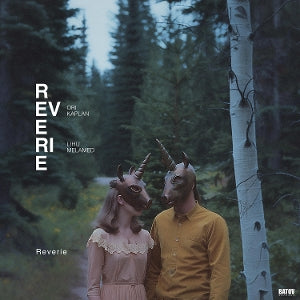 Kaplan, Ori & Lihu Melamed - Reverie