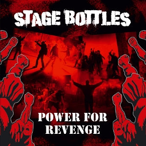 Stage Bottles - Power For Revenge