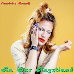 Brandi, Charlotte - An Das Angstland