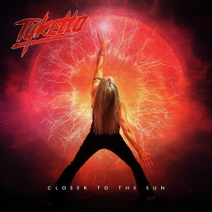 Tyketto - Closer To the Sun