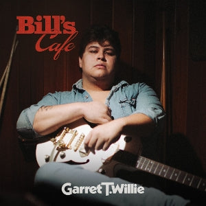 Willie, Garret T. - Bill's Cafe