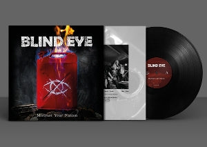 Blind Eye - Mistrust Your Nation