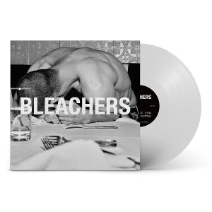 Bleachers - Everyone For Ten Minutes