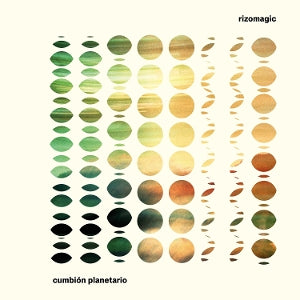 Rizomagic - Cumbion Planetario