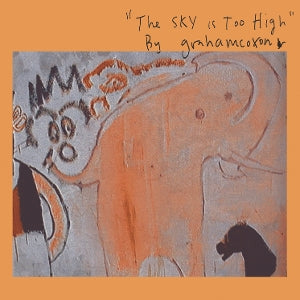 Coxon, Graham - The Sky is Too High