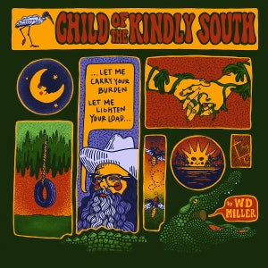 Miller, W.D. - Child of the Kindly South