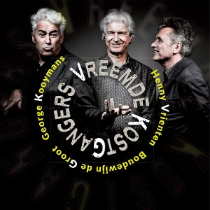 Vreemde Kostgangers - Vreemde Kostgangers