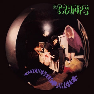 Cramps - Psychedelic Jungle