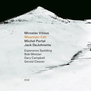 Vitous, Miroslav - Mountain Call
