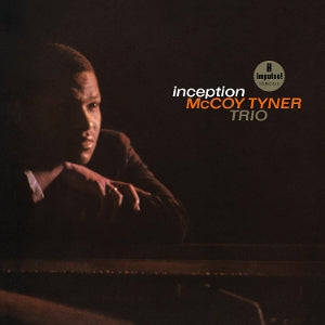 Tyner, McCoy - Inception